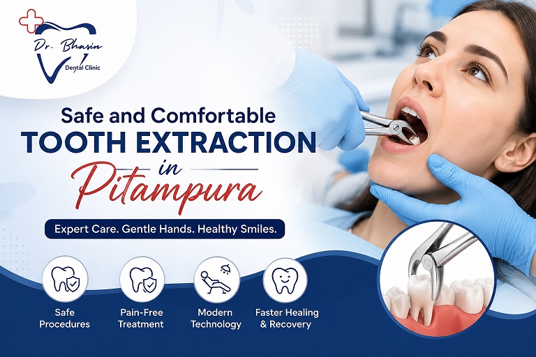 afe and Comfortable Tooth Extraction in Pitampura